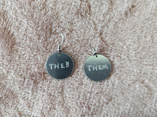 Load image into Gallery viewer, Metal Stamped Pronoun Earrings
